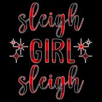 Sleigh Girl Sleigh Christmas Funny Gift Bucket Hat