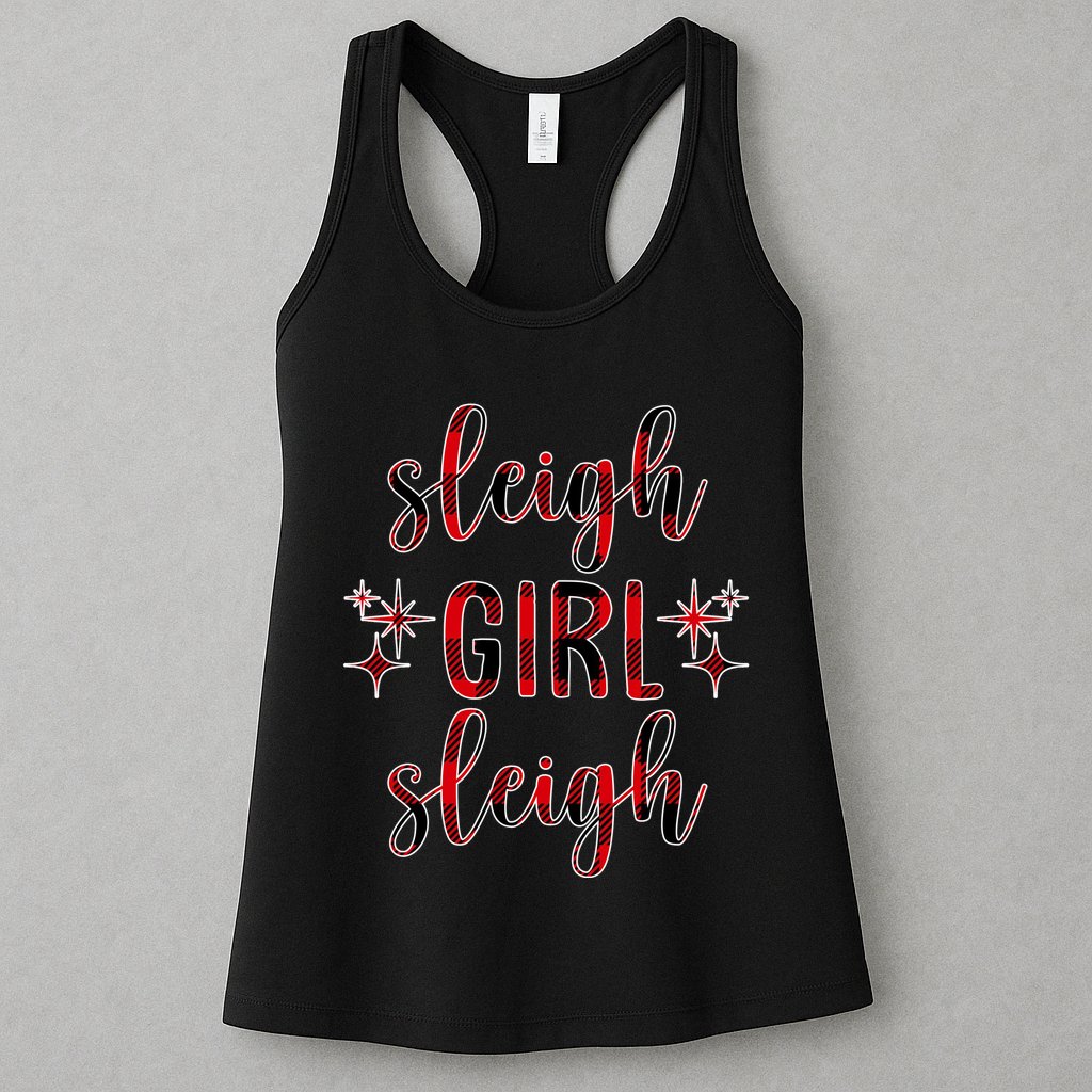 Sleigh Girl Sleigh Christmas Funny Gift Womens Tank Top