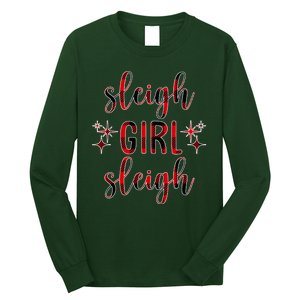 Sleigh Girl Sleigh Christmas Funny Gift Long Sleeve Shirt