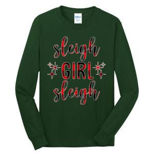 Sleigh Girl Sleigh Christmas Funny Gift Tall Long Sleeve T-Shirt