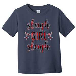 Sleigh Girl Sleigh Christmas Funny Gift Toddler T-Shirt