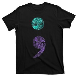 Semicolon Gift Suicide Prevention Awareness T-Shirt