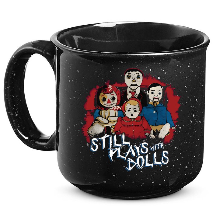 Steve Gonsalves Still Plays With Dolls New 15oz Campfire Ceramic Mug