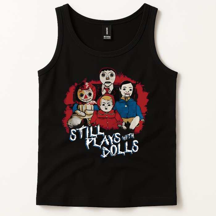 Steve Gonsalves Still Plays With Dolls New Tank Top