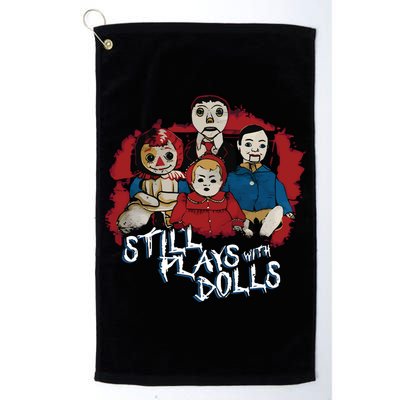 Steve Gonsalves Still Plays With Dolls New Golf Towel
