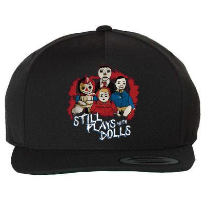 Steve Gonsalves Still Plays With Dolls New Wool Snapback Cap
