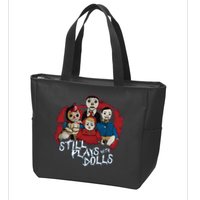 Steve Gonsalves Still Plays With Dolls New Zip Tote Bag