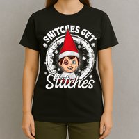 Snitches Get Stitches The Elf Xmas Funny Christmas T-Shirt