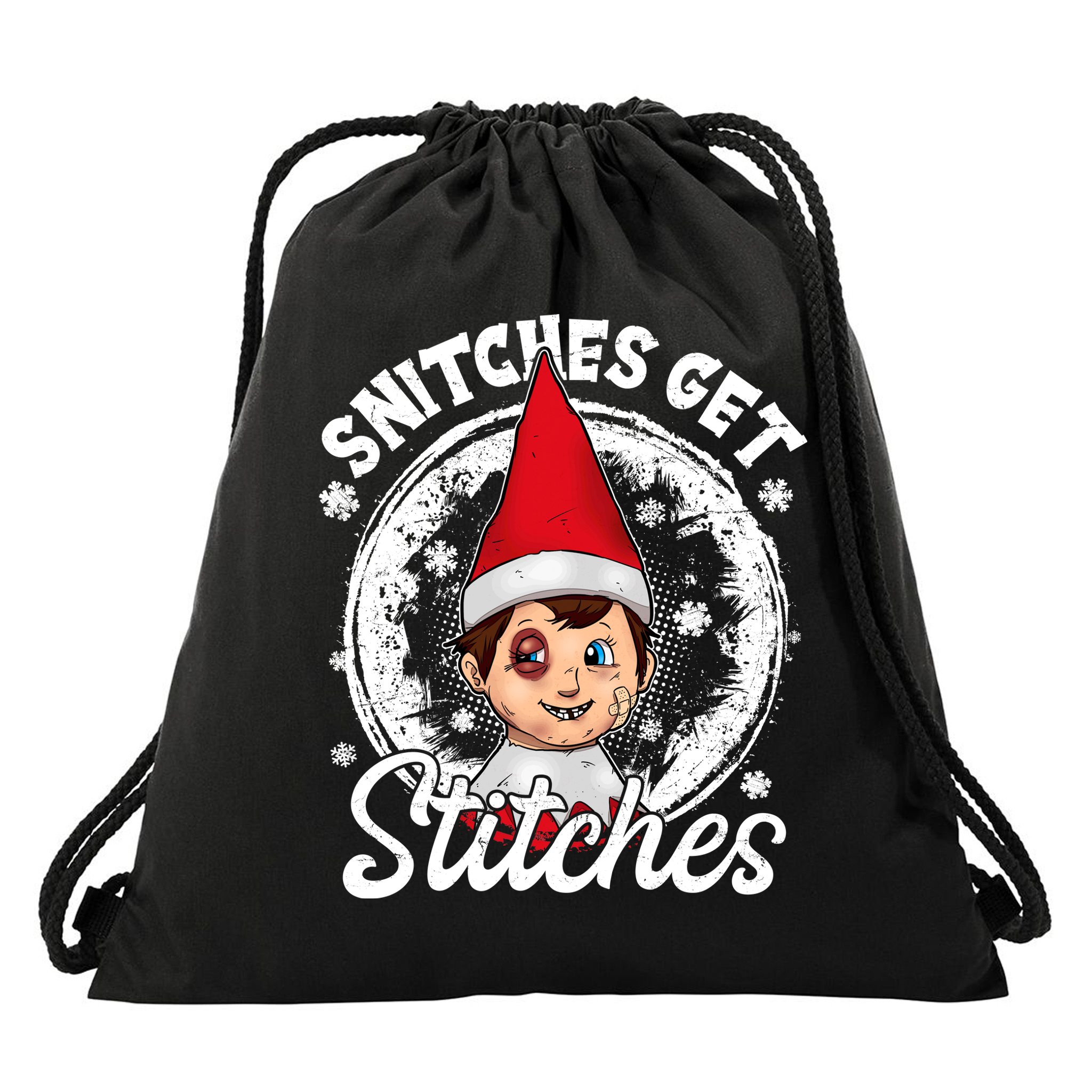 Snitches Get Stitches The Elf Xmas Funny Christmas Drawstring Bag