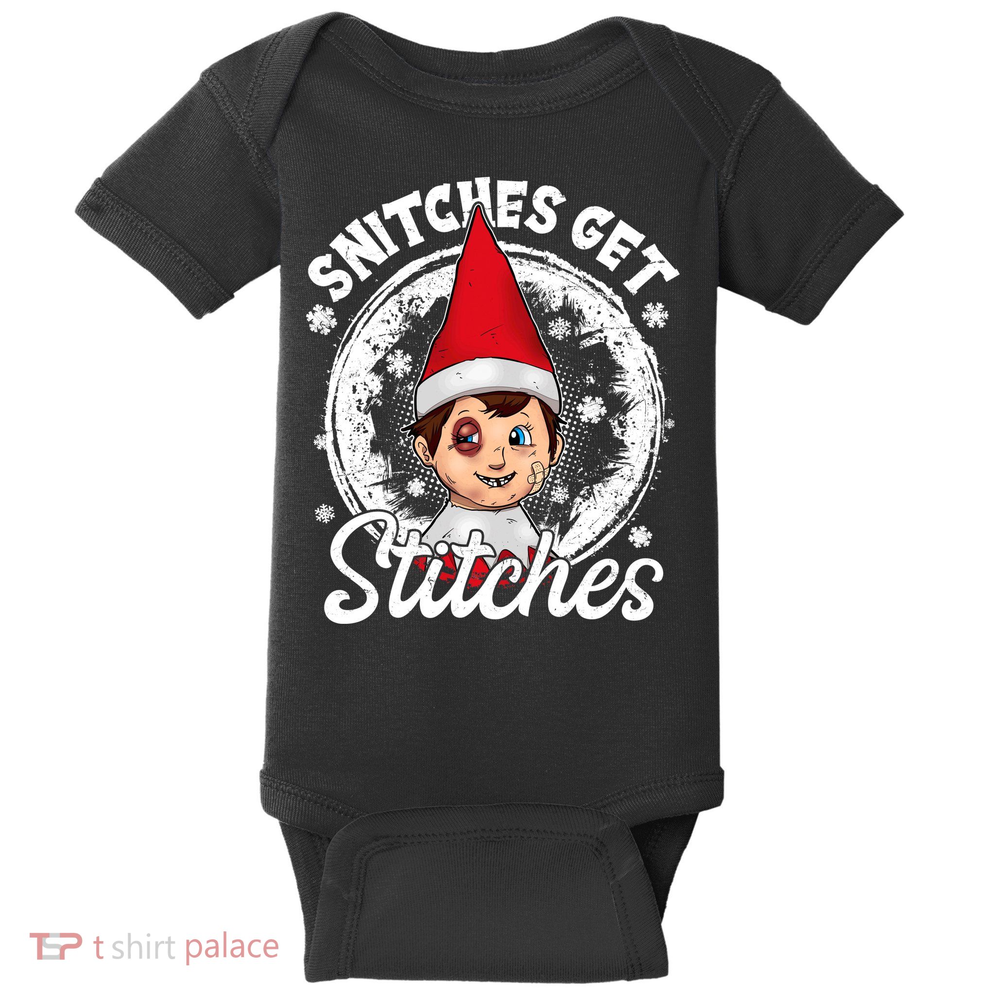 Snitches Get Stitches The Elf Xmas Funny Christmas Baby Bodysuit