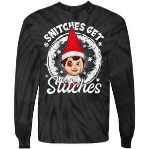 Snitches Get Stitches The Elf Xmas Funny Christmas Tie-Dye Long Sleeve Shirt