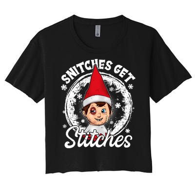 Snitches Get Stitches The Elf Xmas Funny Christmas Women's Crop Top Tee