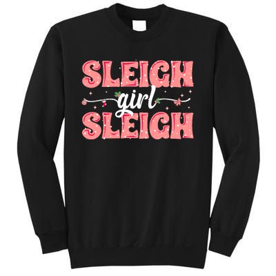 Sleigh Girl Sleigh Retro Christmas Santas Sweatshirt