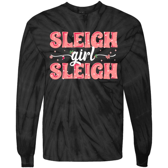 Sleigh Girl Sleigh Retro Christmas Santas Tie-Dye Long Sleeve Shirt