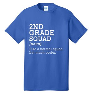 Second Grade Squad Student Teacher Back To School Gift Tall T-Shirt