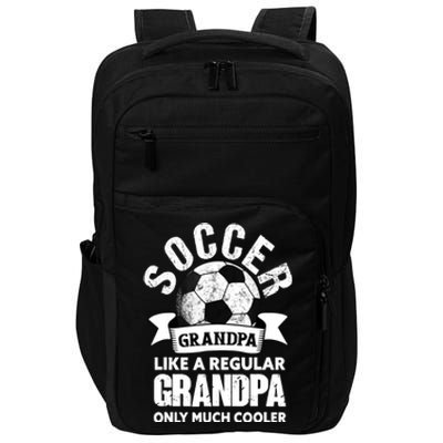 Soccer Grandpa Soccer Player Funny Grandfather Soccer Impact Tech Backpack