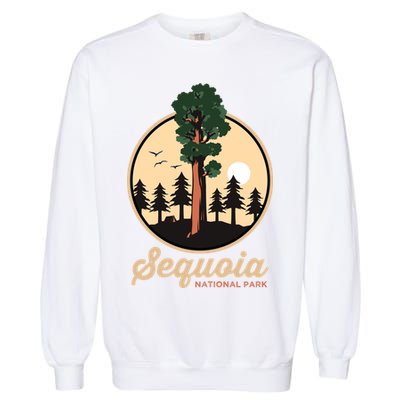 Sequoia General Sher Tree Camping Sequoia National Park Cute Gift Garment-Dyed Sweatshirt