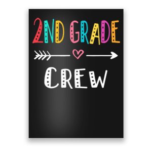 Second Grade Teacher First Day School 2nd Grade Crew Poster