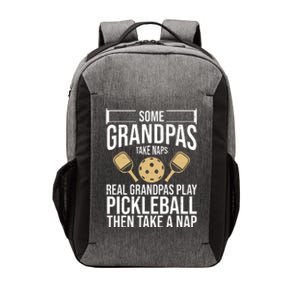 Some Grandpas Take Naps Real Grandpas Play Pickleball Funny Vector Backpack