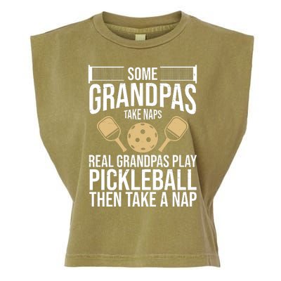 Some Grandpas Take Naps Real Grandpas Play Pickleball Funny Garment-Dyed Women's Muscle Tee