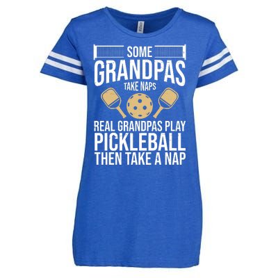 Some Grandpas Take Naps Real Grandpas Play Pickleball Funny Enza Ladies Jersey Football T-Shirt