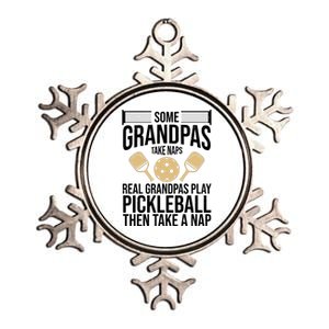 Some Grandpas Take Naps Real Grandpas Play Pickleball Funny Metallic Star Ornament