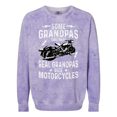 Some Grandpas Take Naps Real Grandpas Ride Motorcycle Colorblast Crewneck Sweatshirt