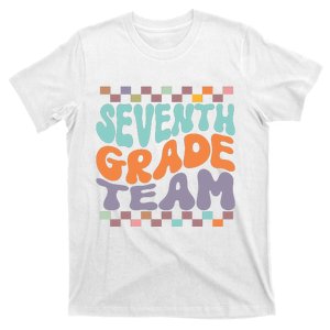 Seventh Grade Team Teacher Student Back To School 7th Grade Gift T-Shirt