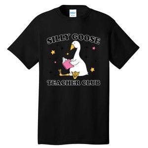 Silly Goose Teacher Club Tall T-Shirt