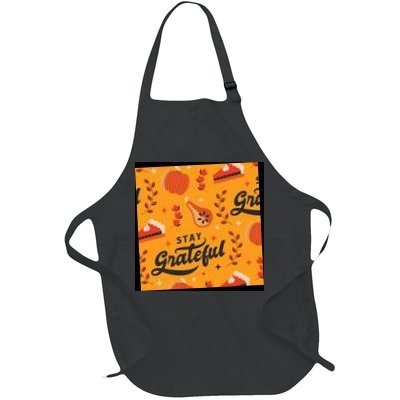 Stay Grateful Thanksgiving Holiday Full-Length Apron With Pockets