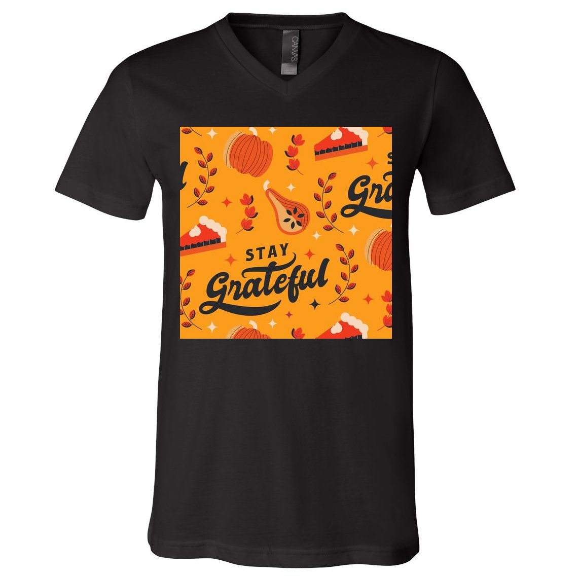 Stay Grateful Thanksgiving Holiday V-Neck T-Shirt