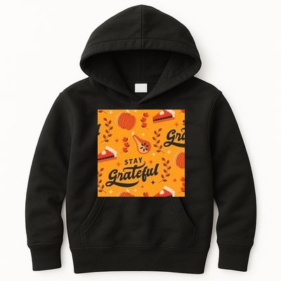 Stay Grateful Thanksgiving Holiday Kids Hoodie