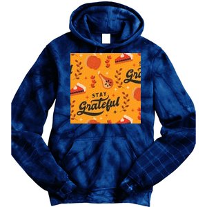 Stay Grateful Thanksgiving Holiday Tie Dye Hoodie