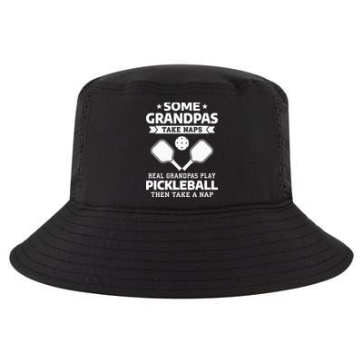 Some Grandpas Take Naps Real Grandpas Play Pickleball Cool Comfort Performance Bucket Hat