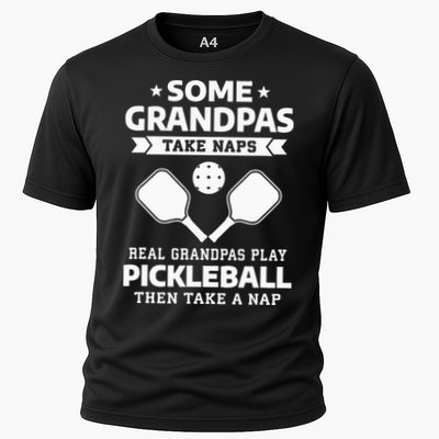 Some Grandpas Take Naps Real Grandpas Play Pickleball Performance Shirt
