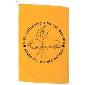 Stop Geoengineering The Weather Antigovernment Platinum Collection Golf Towel