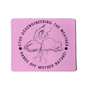 Stop Geoengineering The Weather Antigovernment Mousepad