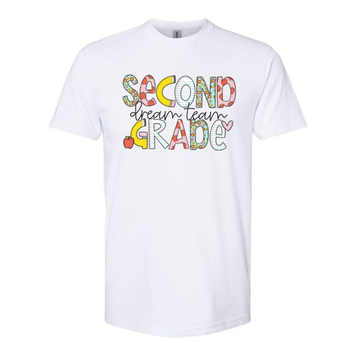 Second Grade Teacher Back To School 2nd Grade Dream Team Softstyle CVC T-Shirt