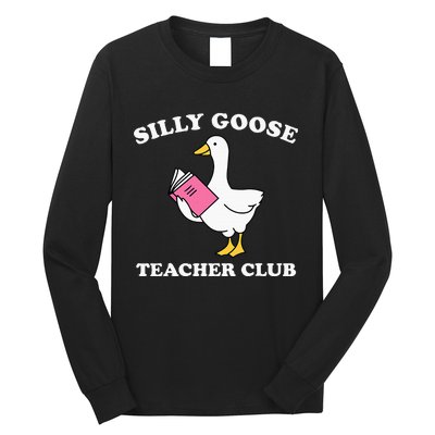 Silly Goose Teacher Club Back To School Teacher Silly Goose Long Sleeve Shirt