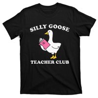 Silly Goose Teacher Club Back To School Teacher Silly Goose T-Shirt