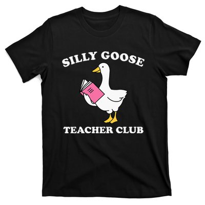 Silly Goose Teacher Club Back To School Teacher Silly Goose T-Shirt