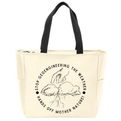 Stop Geoengineering The Weather Anti Government Zip Tote Bag