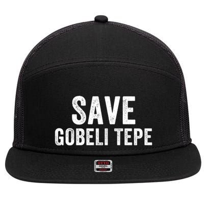 Save Gobekli Tepe Worlds First Temple Rise Of Civilization Megalith Archaeology 7 Panel Mesh Trucker Snapback Hat