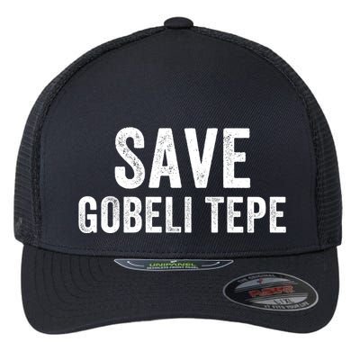 Save Gobekli Tepe Worlds First Temple Rise Of Civilization Megalith Archaeology Flexfit Unipanel Trucker Cap