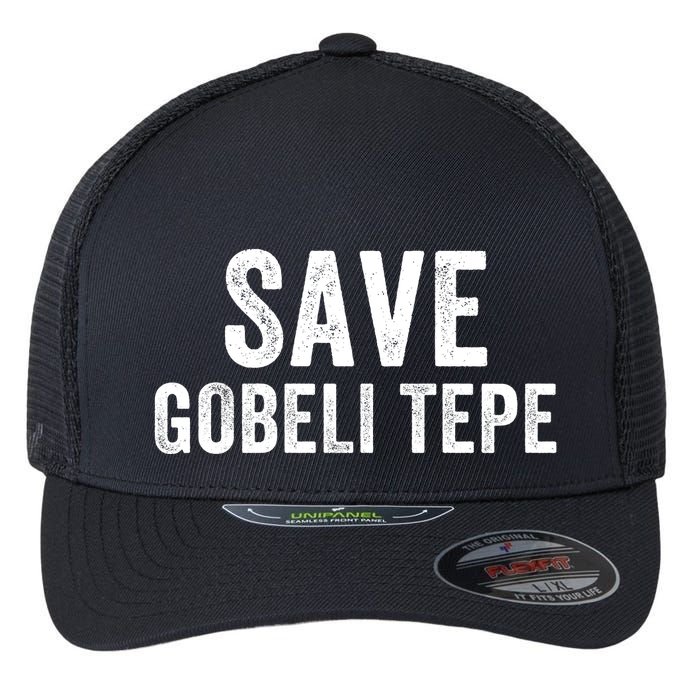 Save Gobekli Tepe Worlds First Temple Rise Of Civilization Megalith Archaeology Flexfit Unipanel Trucker Cap