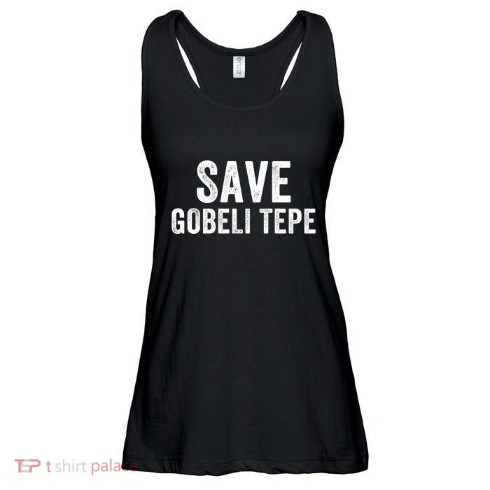 Save Gobekli Tepe Worlds First Temple Rise Of Civilization Megalith Archaeology Ladies Essential Flowy Tank