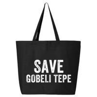 Save Gobekli Tepe Worlds First Temple Rise Of Civilization Megalith Archaeology 25L Jumbo Tote