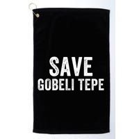 Save Gobekli Tepe Worlds First Temple Rise Of Civilization Megalith Archaeology Golf Towel