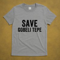 Save Gobekli Tepe Worlds First Temple Rise Of Civilization Megalith Archaeology T-Shirt