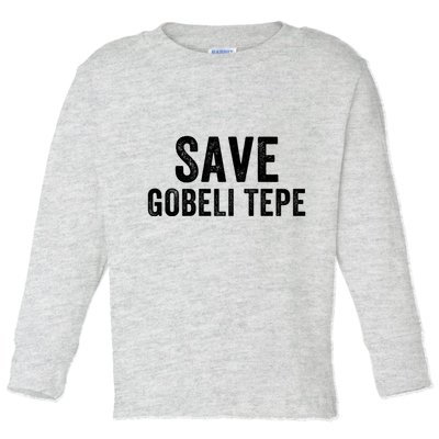 Save Gobekli Tepe Worlds First Temple Rise Of Civilization Megalith Archaeology Toddler Long Sleeve Shirt